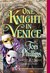 One Knight in Venice by Tori Phillips