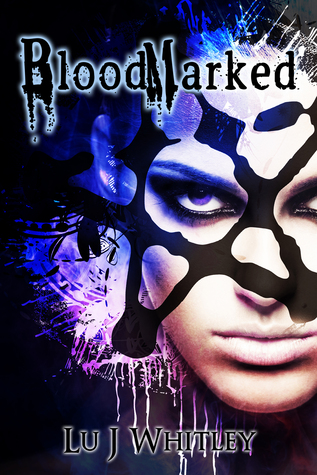 BloodMarked by Lu J Whitley