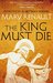 The King Must Die (Theseus, #1) by Mary Renault