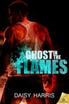 Ghost in the Flames (Fire and Rain, #5)