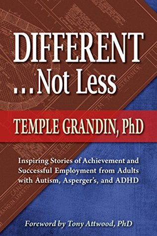 different not less ultimate success stories from people with successful people with autism