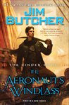 The Aeronaut's Windlass (The Cinder Spires, #1)