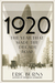 1920 The Year that Made the Decade Roar by Eric Burns