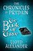 The Book of Three (The Chronicles of Prydain #1) by Lloyd Alexander