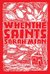 When the Saints by Sarah Mian