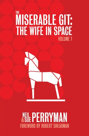 the-miserable-git-the-wife-in-space-volume-1