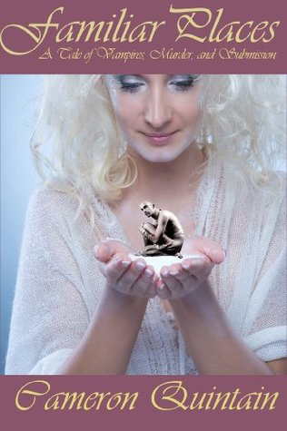 familiar-places-a-tale-of-vampires-murder-and-submission