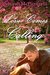 Love Comes Calling by Deborah M. Piccurelli