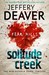 Solitude Creek (Kathryn Dance, #4) by Jeffery Deaver