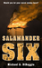 Salamander Six by Michael DiBaggio