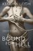 Bound for Hell (The Bound Trilogy Book 1) by Kendra Leigh