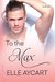 To the Max (Bowen, #3) by Elle Aycart