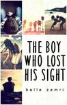 The Boy Who Lost His Sight
