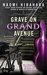 Grave on Grand Avenue (An Officer Ellie Rush Mystery) by Naomi Hirahara