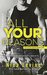 All Your Reasons (Crave, #1) by Nina Levine