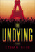 The Undying (The Undying, #1) by Ethan Reid