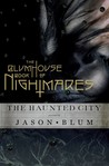The Blumhouse Book of Nightmares: The Haunted City cover