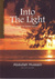 Into The Light by Abdullah Hussain
