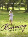 Running: Ian's Story