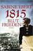 1815 - Blutfrieden by Sabine Ebert