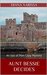 Aunt Bessie Decides (Isle of Man #4) by Diana Xarissa
