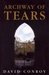 Archway of Tears (Brewin Fiction) by David Conroy