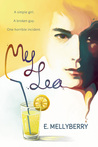 My Lea (A Broken Love Story, #1)