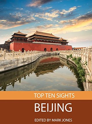Top Ten Sights: Beijing