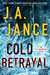 Cold Betrayal (Ali Reynolds, #10) by J.A. Jance