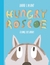 Hungry Roscoe