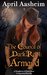 The Council of Dark Root Armand (Daughters of Dark Root) by April Aasheim