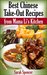 Best Chinese Take-out Recipes from Mama Li's Kitchen by Sarah Spencer