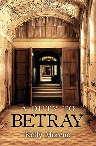 a-duty-to-betray