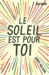 Le soleil est pour toi by Jandy Nelson