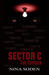 SECTOR C ~ The Chosen (Book 1) by Nina Soden