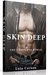Skin Deep The Complete Serial (Episodes 1-6) by Lola Carson