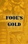 Fool's Gold (A Witchcraft Mystery, #5.5)