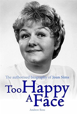 too-happy-a-face-the-authorised-biography-of-joan-sims