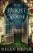 The Ghost House by Helen Phifer