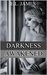 Darkness Awakened by E.L. James