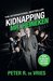 Kidnapping Mr. Heineken by Peter R. de Vries