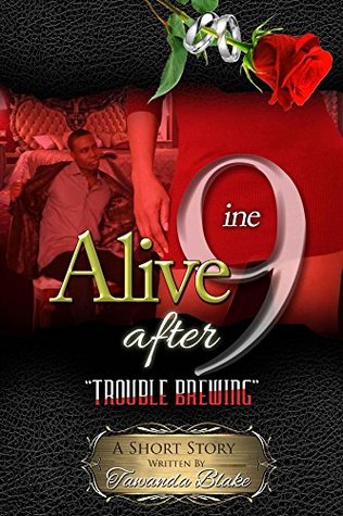 Alive After 9ine: Trouble Brewing Descargar libros gratis rapidshare