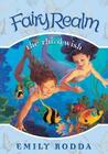 The Third Wish (Fairy Realm, #3)