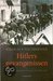 Hitler's Gevangenissen de rechtsorde in nazi-Duitsland by Nikolaus Wachsmann