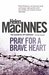 Pray for a Brave Heart by Helen MacInnes