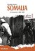 Somalia US Intervention, 1992-1994 (Africa@War) by Peter Baxter