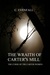 The Wraith of Carter's Mill by C. Evenfall