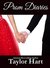 Prom Diaries Taylor Hart's Fairy Tale Collection by Taylor Hart
