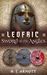 Leofric Sword of the Angles by S.J. Arnott