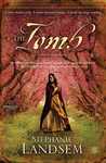The Tomb: A Novel of Martha (The Living Water, #3)